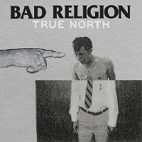 Bad Religion – True North 